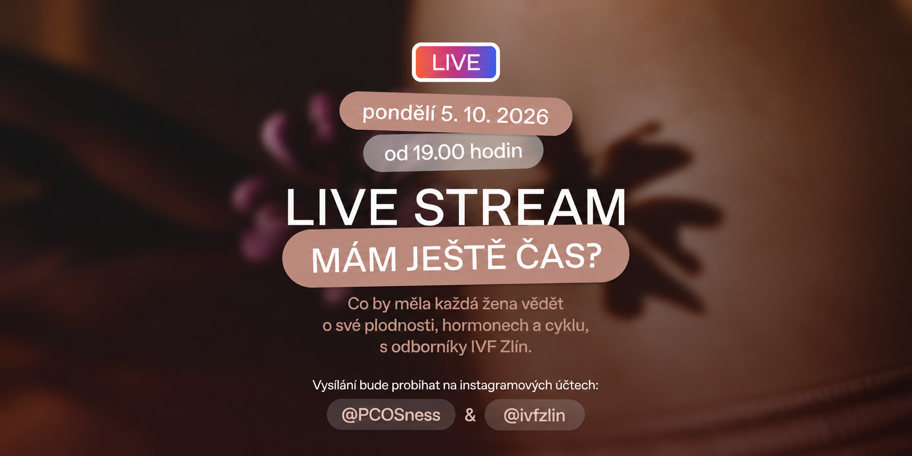Mám ještě čas? Připojte se k online streamu o plodnosti s našimi lékaři